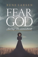 Fear God And keep His Commandments 8293411104 Book Cover