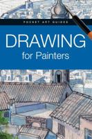 Drawing For Painters 0764165763 Book Cover