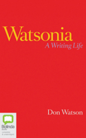 Watsonia: A Writing Life 1867507382 Book Cover