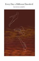 Every Day a Different Daredevil 1737357909 Book Cover