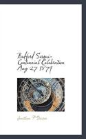 Bedford Sesqui-Centennial Celebration, Aug. 27, 1879: Historical Discourse 3337819478 Book Cover