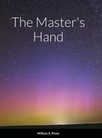 The Master's Hand 1678080128 Book Cover