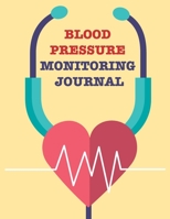 Heart Rate/Blood Pressure Journal: Tracker to log down daily weight, blood pressure levels, blood sugar level and pulse rate 1654824534 Book Cover