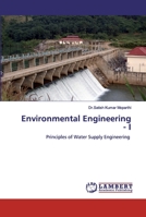 Environmental Engineering - I: Principles of Water Supply Engineering 6137451844 Book Cover