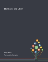Happiness and Utility 1013293568 Book Cover