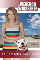 The Weredog Whisperer 061591294X Book Cover