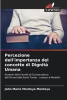 Percezione dell'importanza del concetto di Dignità Umana (Italian Edition) 620691884X Book Cover
