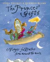 The Princes' Gifts: Magic Folktales from Around the World 1862052956 Book Cover
