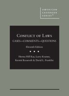 Conflict of Laws, Cases, Comments, and Questions 1636594697 Book Cover