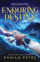 Enduring Destiny 173202362X Book Cover