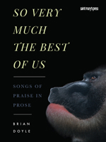 So Very Much the Best of Us 0879465492 Book Cover