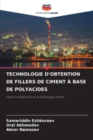 Technologie d'Obtention de Fillers de Ciment À Base de Polyacides 6207288548 Book Cover