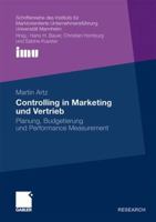 Controlling in Marketing Und Vertrieb: Planung, Budgetierung Und Performance Measurement 3834924164 Book Cover