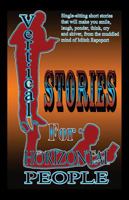 Vertical Stories for Horizontal People 1977205399 Book Cover