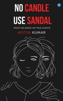 No Candle Use Sandal 9356287821 Book Cover