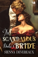 The Scandalous Duke's Bride: A Steamy Regency Romance Book (Vows of Desire) B0FR3H9ZVY Book Cover