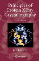 Principles of Protein X-Ray Crystallography 038794091X Book Cover