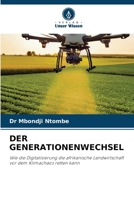 Der Generationenwechsel (German Edition) 6630200268 Book Cover