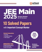 JEE Main 2025 ( 10 Solved Papers with important Concept Marker ) Physics, Chemistry, Maths English Medium 9359981923 Book Cover