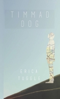 Timmad Dog 1304488748 Book Cover