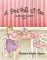 A Pot Full of Tea 1598589628 Book Cover