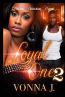 Loyal to One 2 1523630604 Book Cover