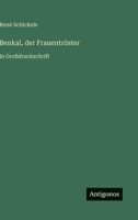 Benkal, der Frauentröster: in Großdruckschrift (German Edition) 3566069353 Book Cover