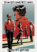 Unemployed Killers Support Group Vol.1 1787749622 Book Cover