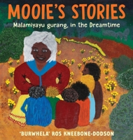 Mooie's Stories 1922752150 Book Cover