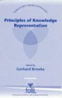 Principles of Knowledge Representation (Center for the Study of Language and Information - Lecture Notes) 1575860562 Book Cover