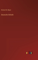 Deutsche Stilistik (Classic Reprint) 373722241X Book Cover