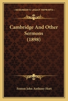 Cambridge and Other Sermons (Classic Reprint) 1436796253 Book Cover