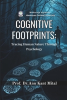 Cognitive Footprints: Tracing Human Nature Through Psychology 9375598373 Book Cover