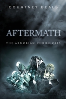 Aftermath (The Armorian Chronicles) 1535610271 Book Cover