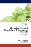 Phytochemistry and Bioactivity of Enicostemma Littorale 3848400650 Book Cover