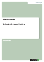 Kulturkritik neuer Medien 3638759423 Book Cover