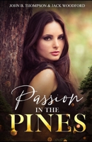 Passion in the Pines 195484073X Book Cover