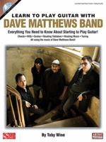 Learn to Play Guitar with Dave Matthews Band [With CD (Audio)] 1603780319 Book Cover