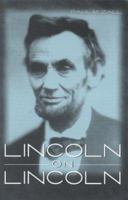 Lincoln on Lincoln 0813121418 Book Cover