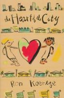 Heart Of The City 0531300781 Book Cover