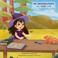 Ms. Broomaloom's Surprise Gift B0DNMHJ7MC Book Cover