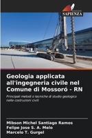 Geologia applicata all'ingegneria civile nel Comune di Mossoró - RN (Italian Edition) 6208125820 Book Cover