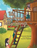 The Run Away Telly George 1543470084 Book Cover