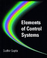 Elements of Control Systems 013011989X Book Cover