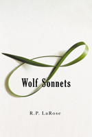 Wolf Sonnets 1550656090 Book Cover