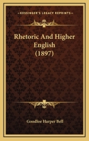 Rhetoric And Higher English 1167009274 Book Cover