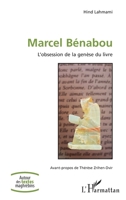 Marcel Bénabou: L'obsession de la genèse du livre (Autour Des Textes Maghrébins) (French Edition) 2343218447 Book Cover
