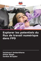 Explorer les potentiels du flux de travail numérique dans FPD 6209066860 Book Cover