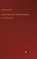 German Classics for American Students: Vol. 2 Die Piccolomini 3385250757 Book Cover