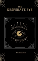 The Desperate Eye 9357210539 Book Cover